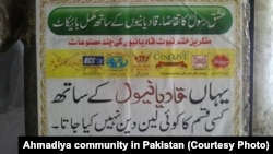 A sign in the Pakistani city of Rawalpindi reads: "Boycott! Love for the prophet demands that you shun Ahmadi and completely boycott these brands owned by Ahmadis. We don't do business with Ahmadis under any circumstances."